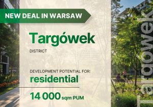 Targówek district: deal closed!